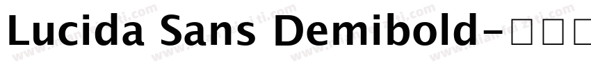 Lucida Sans Demibold字体转换